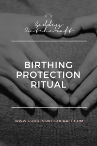 Birthing Protection Ritual Pinterest Image