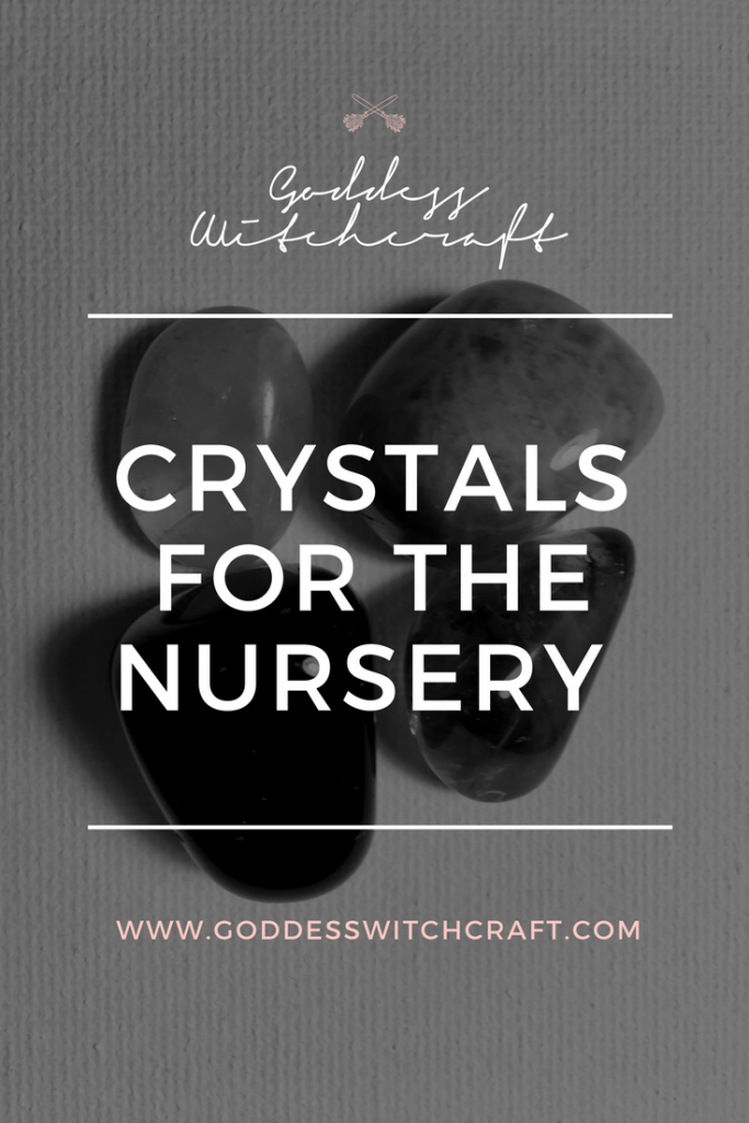 The Best Crystals for Your Baby's Nursery Goddess Witchcraft